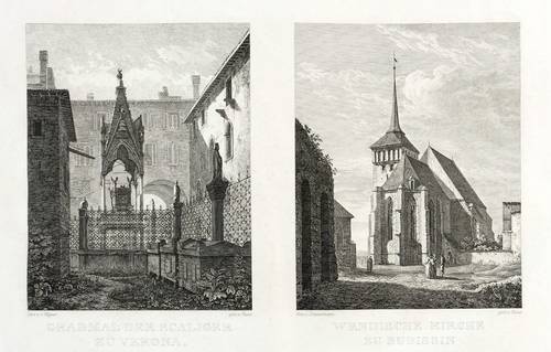 Busse, Georg Heinrich - Scaliger-Grabmäler & Michaeliskirche (Bautzen) - Scaliger-Grabmäler & Michaeliskirche (Bautzen) - Grabmal der Scaliger zu Verona. Wendische Kirche zu Bautzen