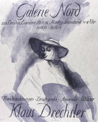 Drechsler, Klaus - Ausstellungsplakat Galerie Nord Dresden - Ausstellungsplakat Galerie Nord Dresden - Dame mit Hut
