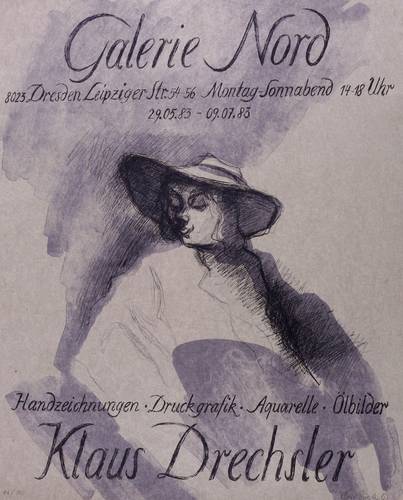 Drechsler, Klaus - Ausstellungsplakat Galerie Nord Dresden - Ausstellungsplakat Galerie Nord Dresden - Dame mit Hut