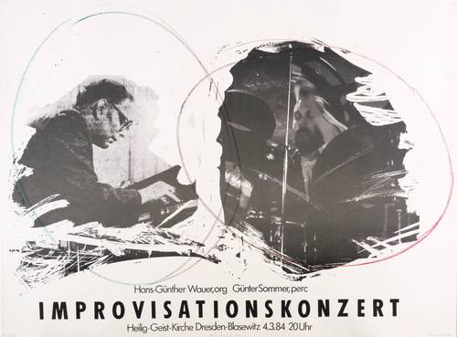 Haufe, Jürgen - Plakat Konzert Heilig-Geist-Kirche Dresden-Blasewitz - Plakat Konzert Heilig-Geist-Kirche Dresden-Blasewitz - Improvisationskonzert Hans-Günther Wauer & Günter Baby Sommer