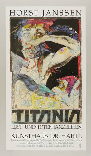 Janssen, Horst - Ausstellungsplakat Kunsthaus Dr. Hartl Freising - Ausstellungsplakat Kunsthaus Dr. Hartl Freising - Lust- und Totentänzeleien