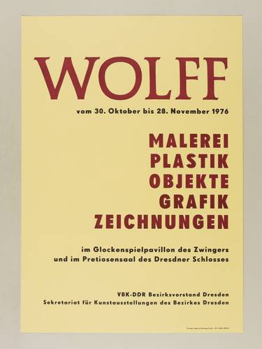 Wolff, Willy - Ausstellungsplakat Zwinger & Residenzschloss Dresden - Ausstellungsplakat Zwinger & Residenzschloss Dresden - Willy Wolff. Malerei, Plastik, Objekte, Grafik, Zeichnungen