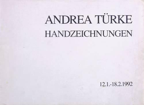 Türke, Andrea -  -  - Handzeichnungen