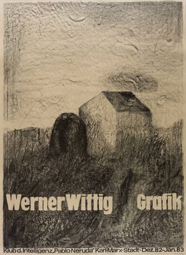 Wittig, Werner - Ausstellungsplakat Klub Pablo Neruda Karl-Marx-Stadt - Ausstellungsplakat Klub Pablo Neruda Karl-Marx-Stadt - Haus und Heuschober